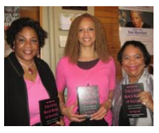 Elaine Meryl Brown, Marsha Haygood and Rhonda Joy McLean